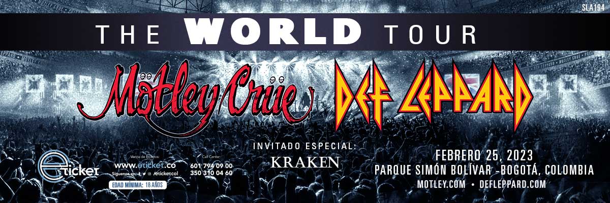 MÖTLEY CRÜE + DEF LEPPARD – THE WORLD TOUR – BOGOTÁ
